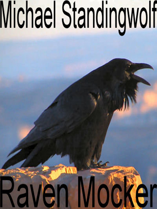 Title details for Raven Mocker by Michael Standingwolf - Available